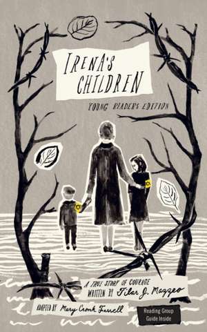 Irena's Children de Tilar J. Mazzeo