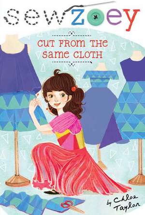 Cut from the Same Cloth, 14 de Chloe Taylor