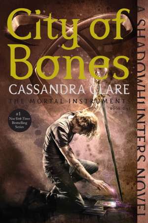 City of Bones de Cassandra Clare