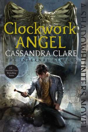 Clockwork Angel de Cassandra Clare