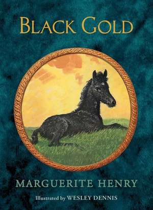 Black Gold de Marguerite Henry