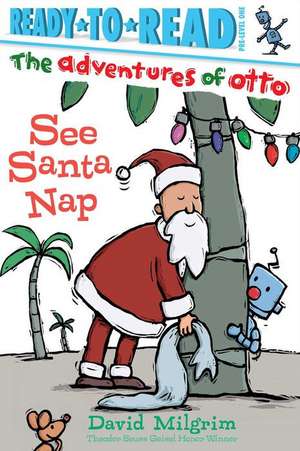 See Santa Nap de David Milgrim