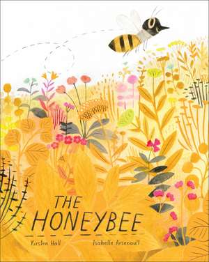 The Honeybee de Kirsten Hall