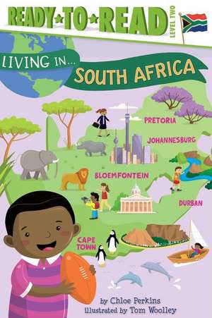 Living in . . . South Africa de Chloe Perkins