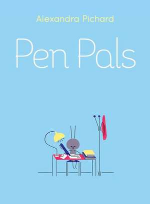 Pen Pals de Alexandra Pichard