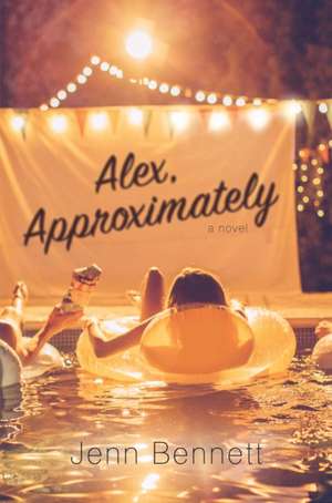 Alex, Approximately de Jenn Bennett