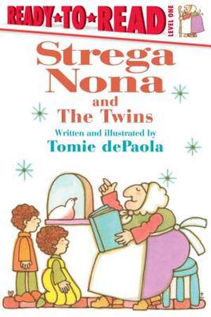 Strega Nona and the Twins de Tomie dePaola