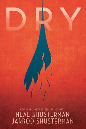 Dry de Neal Shusterman