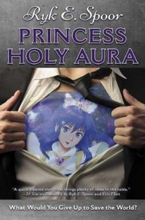 Princess Holy Aura de Ryk E. Spoor