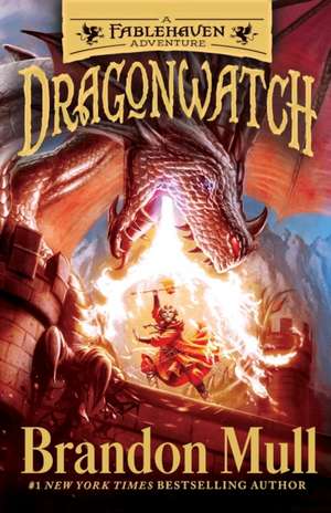 Dragonwatch de Brandon Mull