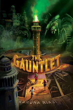 The Gauntlet de Karuna Riazi