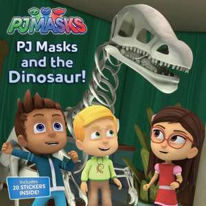 Pj Masks and the Dinosaur! de R. J. Cregg