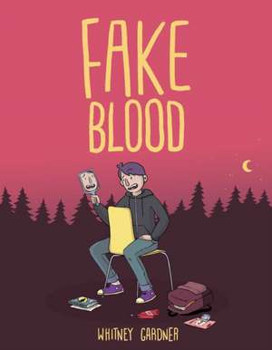 Fake Blood de Whitney Gardner