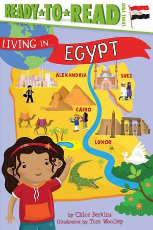 Living in . . . Egypt de Chloe Perkins