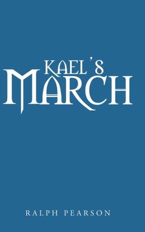 Kael's March de Ralph Pearson
