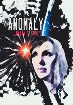 Anomaly de Lamiaa Elkholy