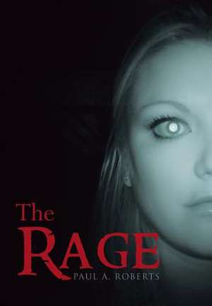 Roberts, P: Rage