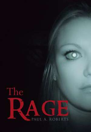 The Rage de Paul a Roberts