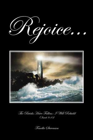 Rejoice... de Fenella Stevensen