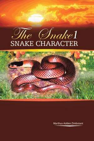 The Snake 1 de Marthus-Adden Zimboiant