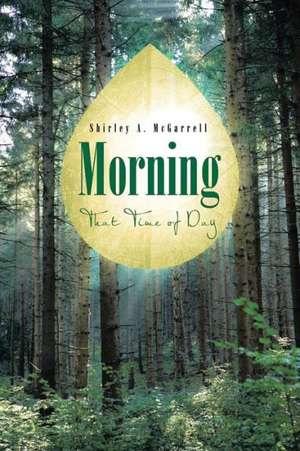 Morning de Shirley a. McGarrell