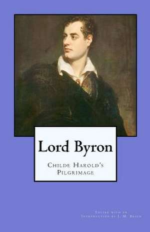 Lord Byron de George Gordon Lord Byron