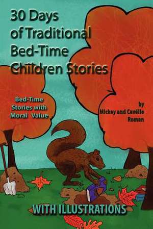 30 Traditional Bed-Time Stories for Children (with Illustrations) de Mickey Roman