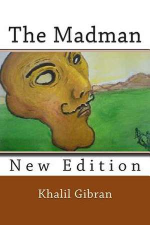 The Madman de Kahlil Gibran