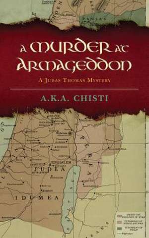 A Murder at Armageddon de A. K. a. Chisti