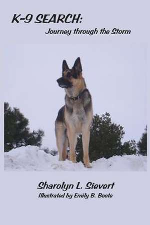 K-9 Search de Sharolyn Sievert