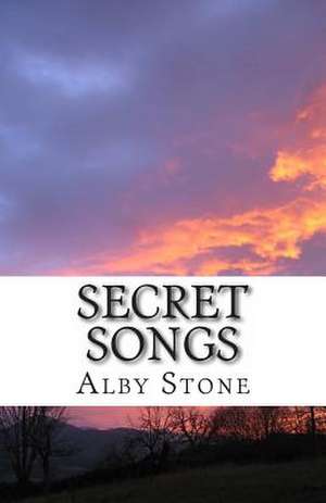 Secret Songs de Alby Stone