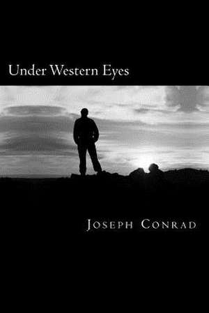 Under Western Eyes de Joseph Conrad