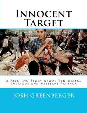 Innocent Target de MR Josh Greenberger