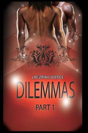 Dilemmas de Lae'zriah Justice