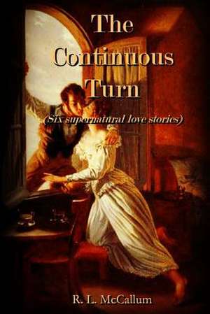 The Continuous Turn de MR R. L. McCallum