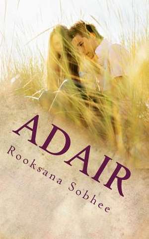 Adair de Rooksana Sobhee