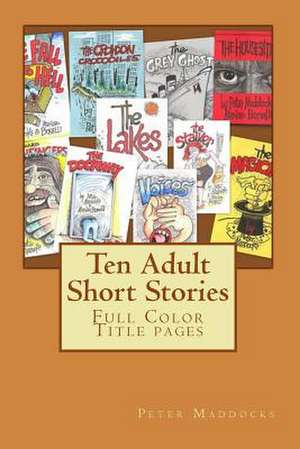 Adult Short Stories de Peter Maddocks