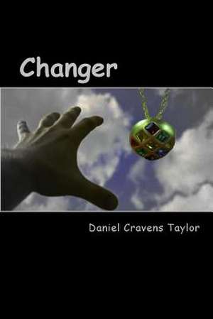 Changer de Daniel Cravens Taylor