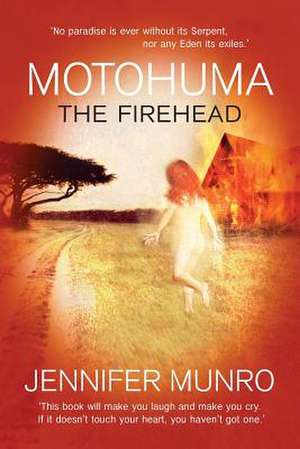 Motohuma the Firehead de MS Jennifer Munro