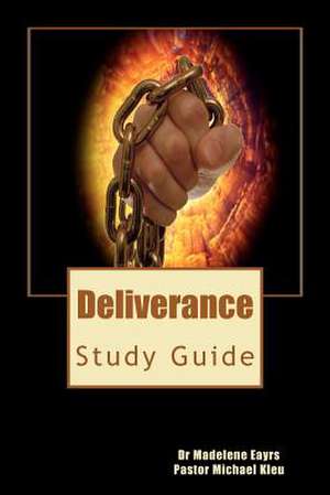 Deliverance de Madelene Eayrs