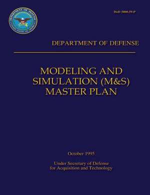 Modeling and Simulation (M&s) Master Plan de Department Of Defense