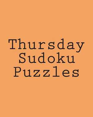 Thursday Sudoku Puzzles de Mark Hartz