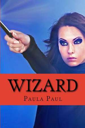 Wizard de Paula Paul