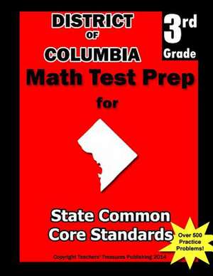 District of Columbia 3rd Grade Math Test Prep de Teachers' Treasures