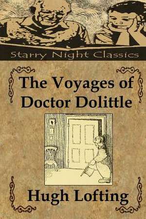 The Voyages of Doctor Dolittle de Hugh Lofting