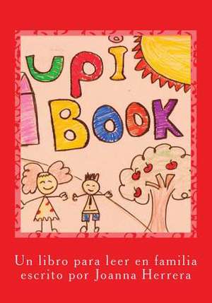 Upi Book de Joanna Herrera