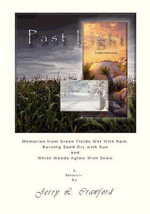 Past Light de Jerry L. Crawford