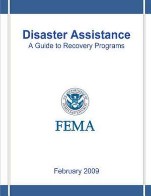 Disaster Assistance de U. S. Department of Homeland Security