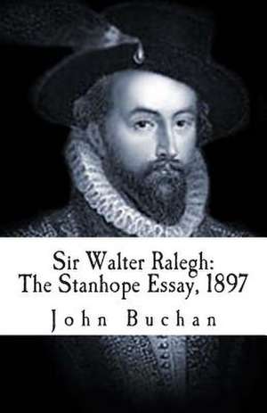 Sir Walter Ralegh de John Buchan