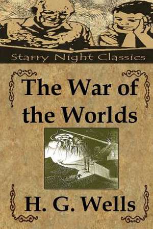 The War of the Worlds de H. G. Wells